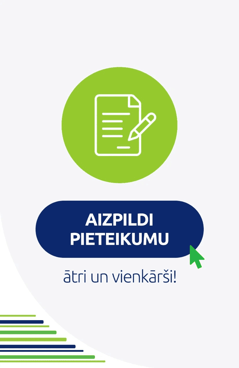 Aizpildi pieteikumu